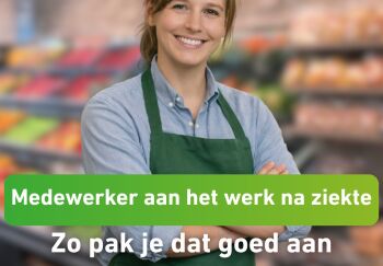 Je medewerker weer aan het werk na ziekte: zo pak je dat goed aan