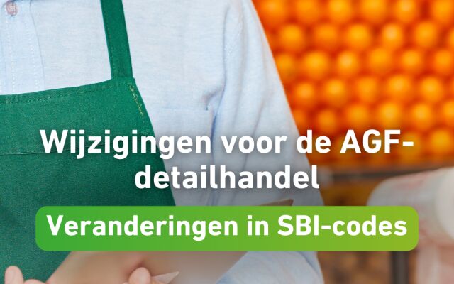 Veranderingen in SBI-codes voor de AGF-Detailhandel