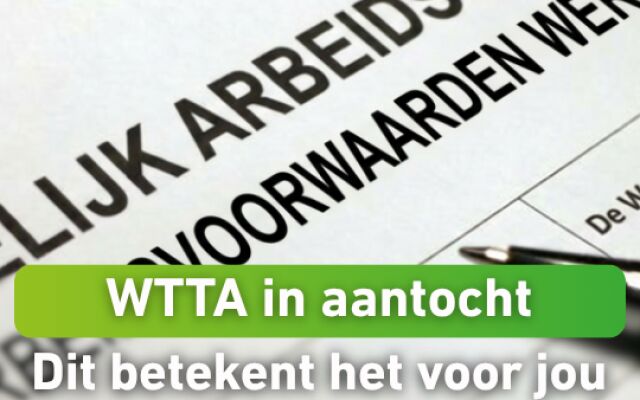 WTTA in aantocht: dit betekent het voor het inhuren van uitzendkrachten